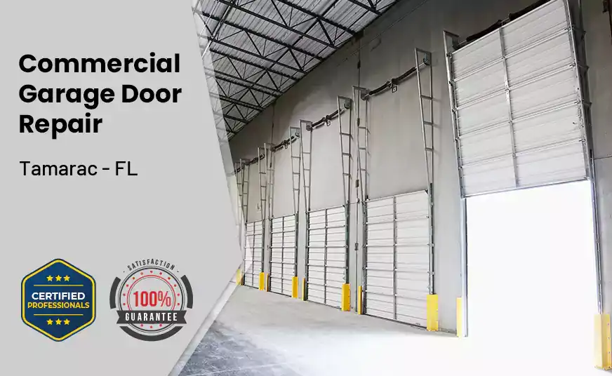 Commercial Garage Door Repair Tamarac - FL 