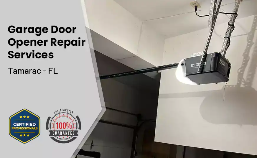Garage Door Opener Repair Services Tamarac - FL 