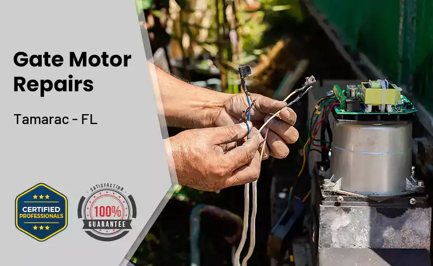 Gate Motor Repairs Tamarac - FL 