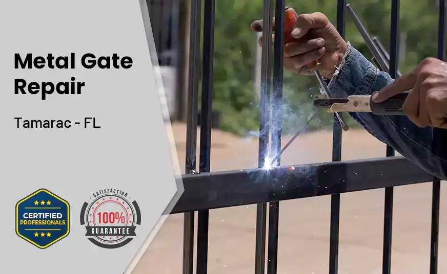 Metal Gate Repair Tamarac - FL 