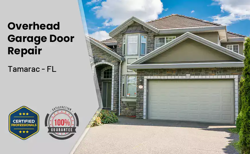 Overhead Garage Door Repair Tamarac - FL 