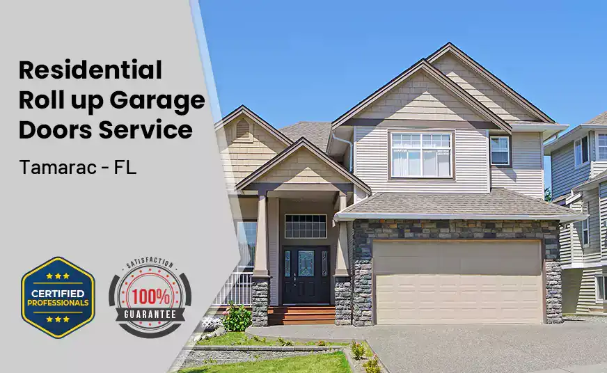 Residential Roll Up Garage Door Tamarac - FL 