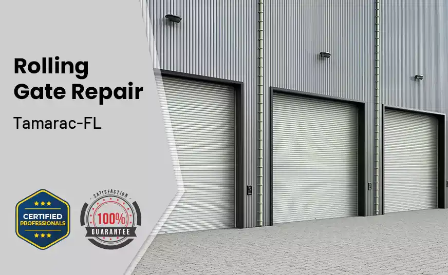 Rolling Gate Repair Tamarac-FL 