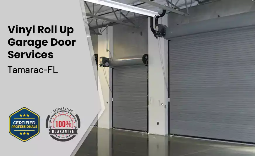 Vinyl Roll Up Garage Doors Tamarac-FL 